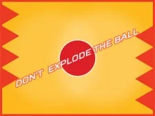 N'explosez pas la balle